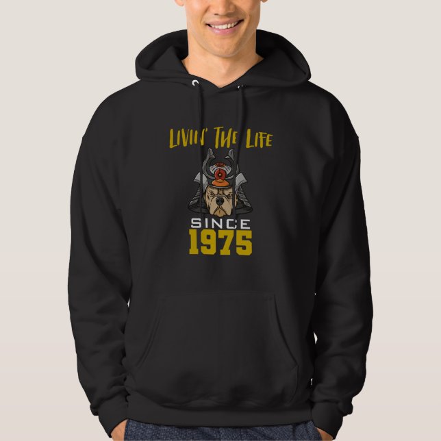 Livin the life since 1975 hoodie (Vorderseite)