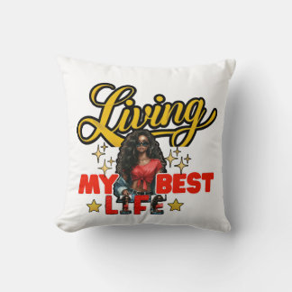 Living My Best Life – Inspirational Throw Pillow Kissen