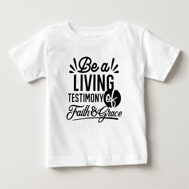 Living Testimony Bible Quote Christian Motivation Baby T-shirt (Vorderseite)