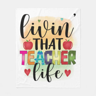 Living That Teacher Life - Gift For Teachers Fleecedecke