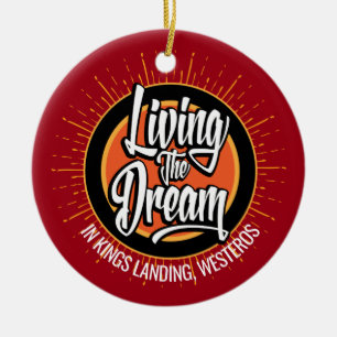Living the Dream Keramik Ornament
