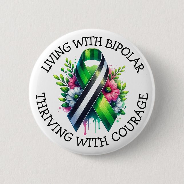 Living with Bipolar | Thriving with Courage Button (Vorderseite)