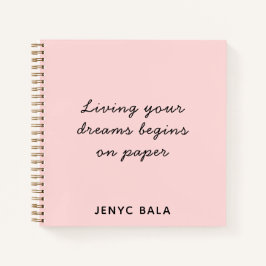 Living Your Dreams Blush Pink Design Notizbuch