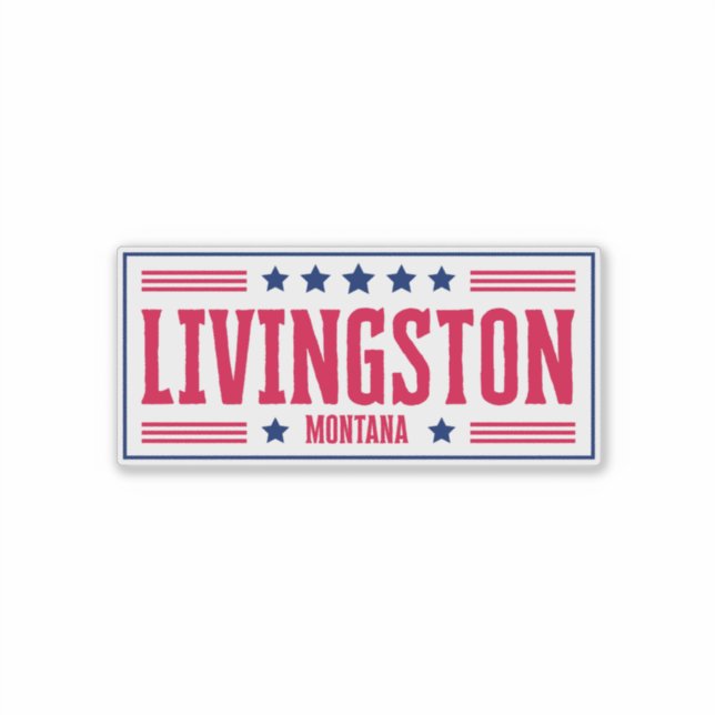 LIVINGSTONE MONTANA Stars & Streifen Aufkleber (Vorderseite)