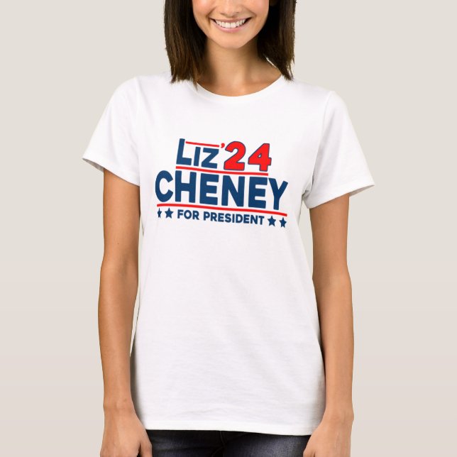 Liz Cheney 2024 für Präsident  T-Shirt (Vorderseite)