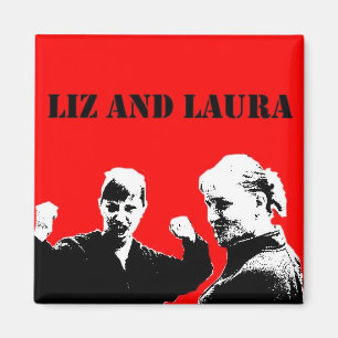 Liz- und Laura-Magnet (Che Art) Magnet