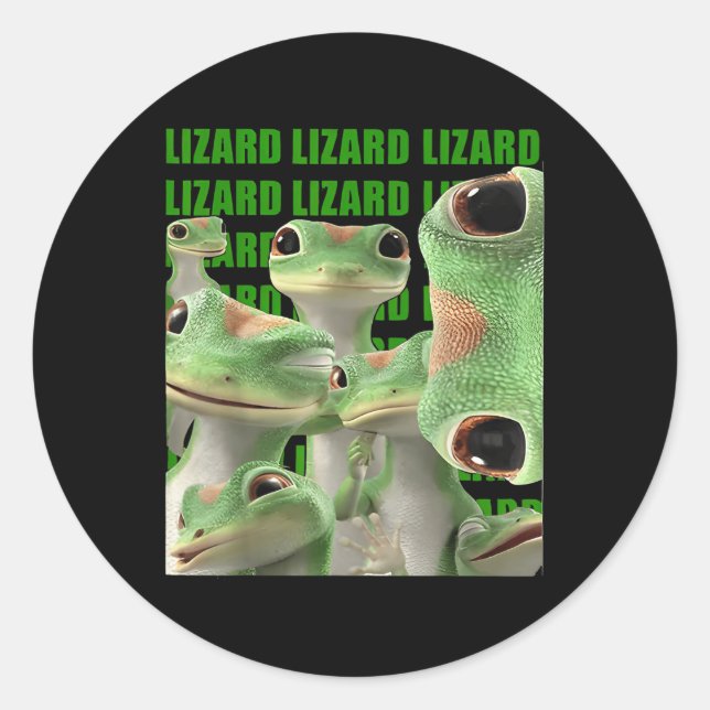 Lizard Lizard Lizard Funny Meme (2 Seite) _1 Runder Aufkleber (Vorderseite)