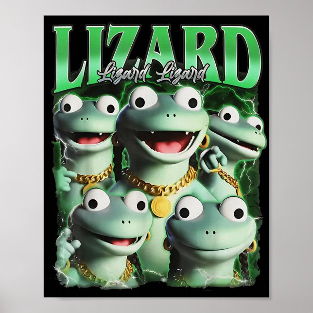 Lizard Lizard Lizard Funny Meme Lizard Bootleg Wei Poster (Vorne)