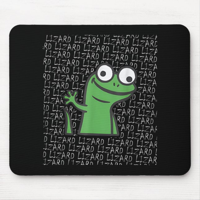 Lizard Lizard Lizard Funny Weirdcore Animal Meme G Mousepad (Vorne)