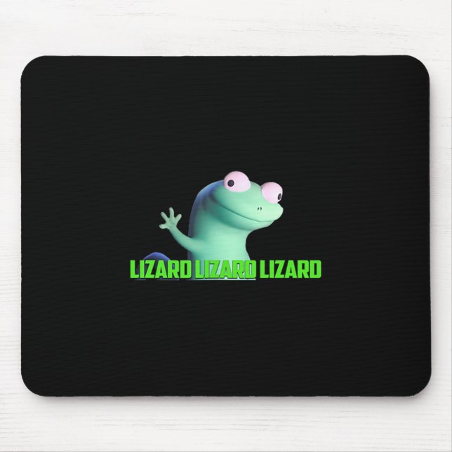 Lizard Lizard Lizard Funny Weirdcore Meme Viral Tr Mousepad (Vorne)