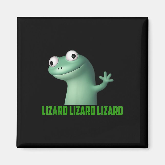 Lizard Meme Lizard Lizard Lizard Funny Graphic T-s Magnet (Vorne)