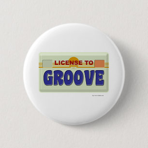 Lizenz für das Design des Party "Groove Fun" Button