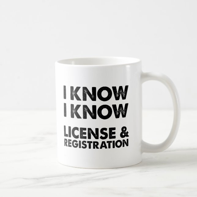 Lizenz und Registrierung Funny Mug Tasse (Rechts)