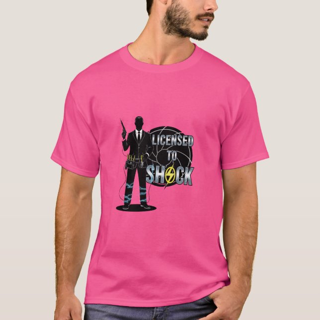 Lizenz zum Schockieren – Zertifiziertes Elektriker T-Shirt (Vorderseite)