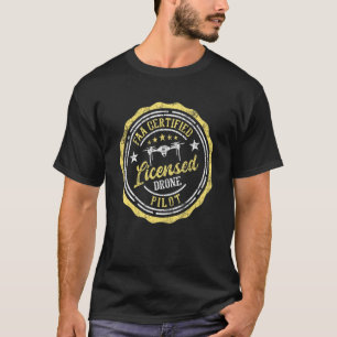 Lizenzierte Drone Pilot FAA-zertifizierte Quadcopt T-Shirt