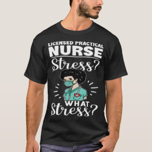 Lizenzierte praktische Krankenversicherung - Stres T-Shirt