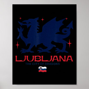 Ljubljana Slowenien Stadt der Drachen Patriotische Poster