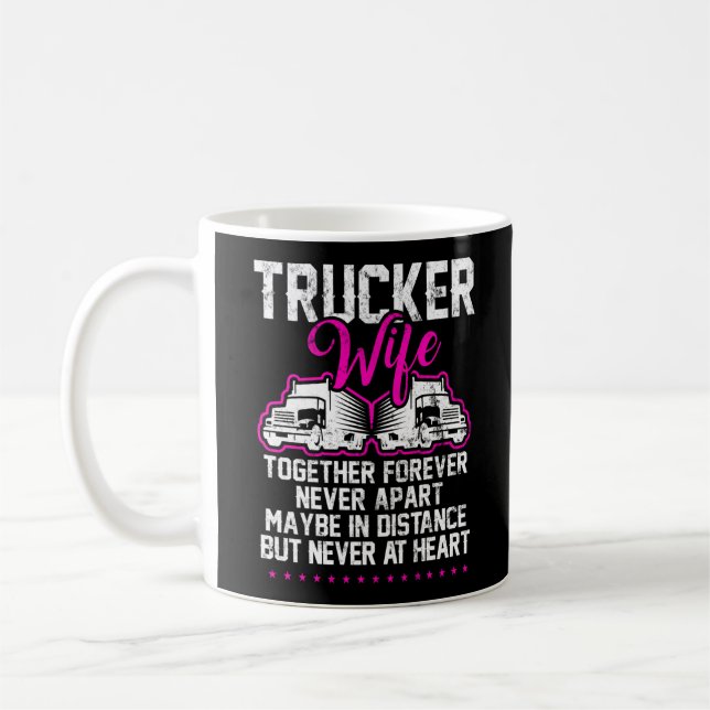 LKW-Ehefrau für LKW-Fahrer Kaffeetasse (Links)