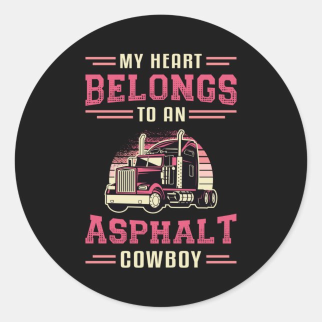 LKW Ehefrau Mein Herz gehört Asphalt Cowboy Liebe Runder Aufkleber (Vorderseite)