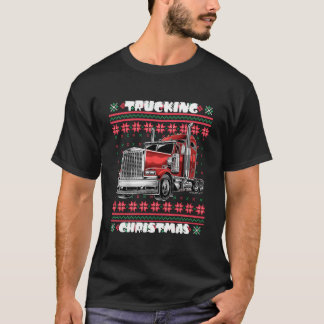 LKW-Fahren LKW-Fahrer Hässlicher Stil T-Shirt