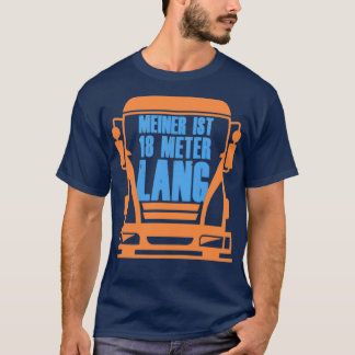 LKW-Fahrer Busfahrer LKW lustig T-Shirt