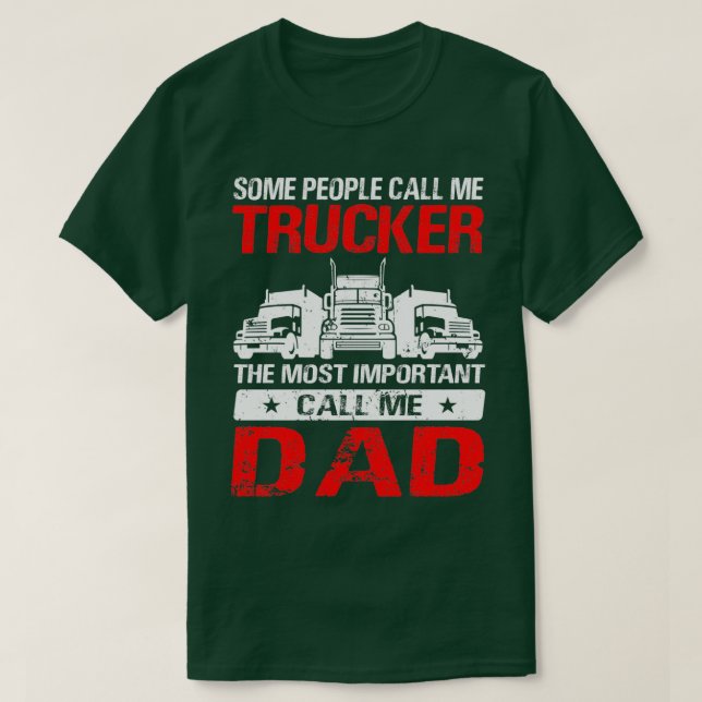 Lkw-Fahrer Daddy Truck Trucker Vater T-Shirt (Design vorne)