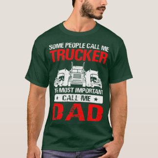 Lkw-Fahrer Daddy Truck Trucker Vater T-Shirt