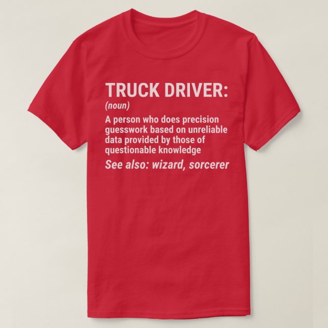 Lkw-Fahrer Definition Funny Trucker T-Shirt (Design vorne)