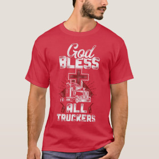 LKW-Fahrer Glauben Vintag Gott segne alle T T-Shirt