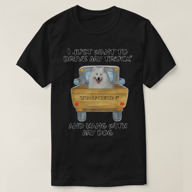 LKW-Fahrer Hund Samoyed T-Shirt (Design vorne)