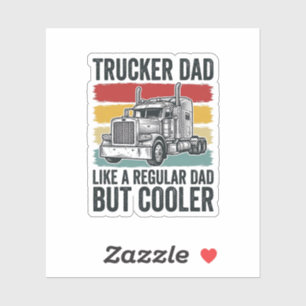 LKW-Fahrer Papa wie ein normaler Papa, aber cooler Aufkleber