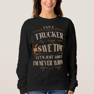 Lkw-Fahrer Sweatshirt