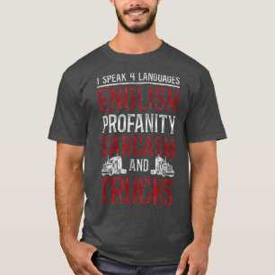 LKW-Fahrer Truck Driver Vintage Ich spreche 4 Spra T-Shirt