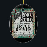 Lkw-Fahrer - Vintager, sonniger Retro Keramik Ornament<br><div class="desc">Lkw-Fahrer Vintage Werbung in Türkis,  Aqua,  Rot und Schwarz. Künstlerisch,  lustig,  farbenfroh und lustig,  es macht ein tolles Geschenk und bringt dem Empfänger sicherlich Lächeln und Lachen.</div>