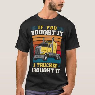 LKW-Fahrer, wenn Sie es gekauft haben, ein LKW hat T-Shirt