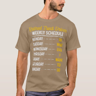 LKW-Fahrer Wöchentlicher LKW-Rente Gif T-Shirt