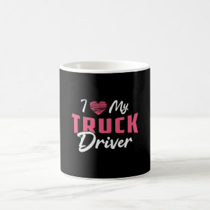 LKW-Fahrers Frau Ich liebe meinen LKW-Fahrer Liebe Kaffeetasse