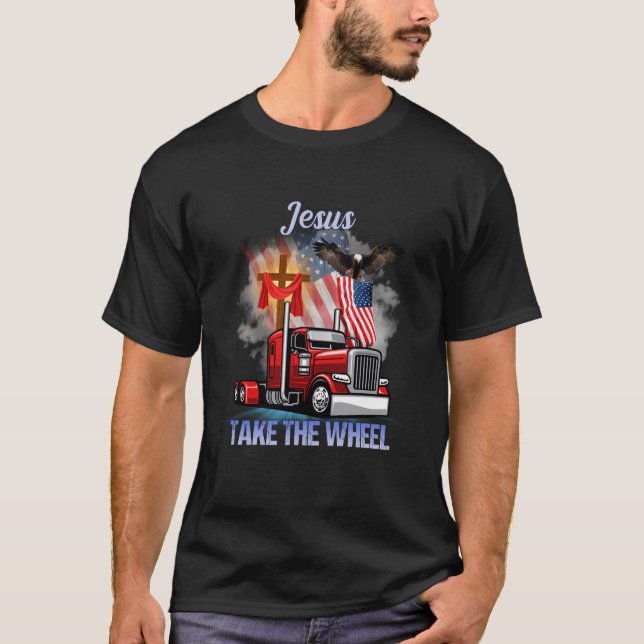 LKW Jesus nimmt den LKW-Fahrer T-Shirt (Vorderseite)