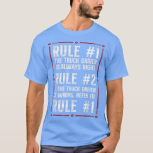 Lkw-Lkw-Fahrer Vintag Regel 1 Lkw-Fahrer T-Shirt