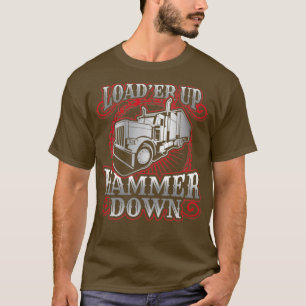 LKW-LKW-LKW-Lader Hammer-Down-Geschenk 1 T-Shirt
