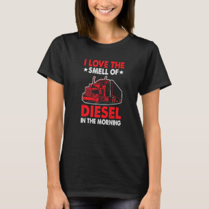 LKW-Traktor-Anhänger 18 Räder Liebe Den Geruch T-Shirt