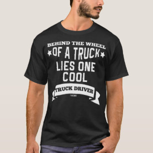 LKW-Transportlogistik-Fahrer Straßengeek-Karosseri T-Shirt