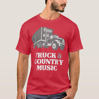 LKW Truck Lieben LKW und Country Music T-Shirt