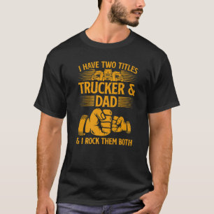 LKW-Vater LKWeLKW LKW LKW LKW T-Shirt