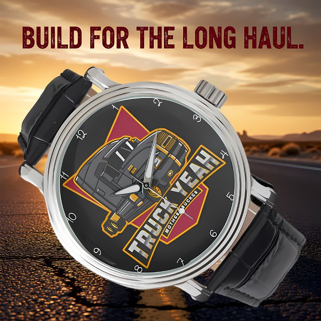 LKW Yeah! Mutter Trucker Energie Armbanduhr (Von Creator hochgeladen)
