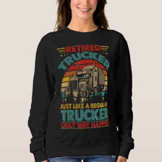 LKWer wie ein normaler LKW-Fahrer nur W Sweatshirt