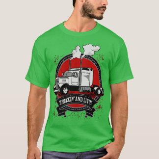 LKWin und Livin Big Rig Trucker T-Shirt