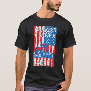 LKWs 4. Juli bewegen Amerika Flag Patriotic T-Shirt
