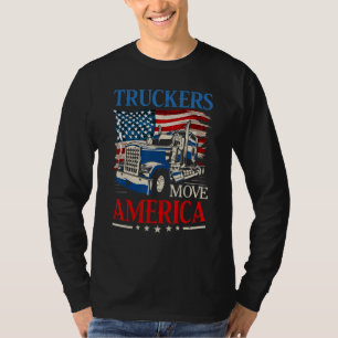 LKWs bewegen Amerika Lastwagenfahrer T-Shirt