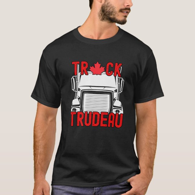 LKWs Freedom Convoy 2022 Truck Trudeau Mandat T-Shirt (Vorderseite)